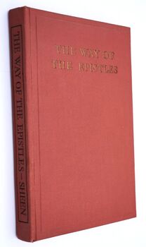THE WAY OF THE EPISTLES Being A Course Of Lessons For A Year For The Middle Or Senior School Based On The Sunday Epistles