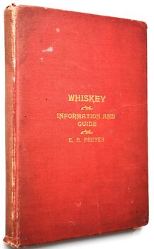 Preyer's Information And Guide For The Liquor Business