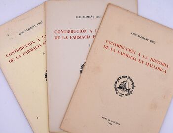Contribucion A La Historia De La Farmacia En Mallorca [Parts I to III]
