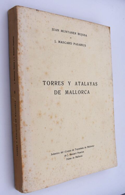 Torres Y Atalayas De Mallorcas [SIGNED]