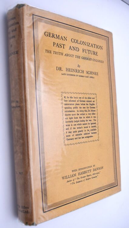 GERMAN COLONIZATION PAST AND FUTURE: The Truth About The German Colonies