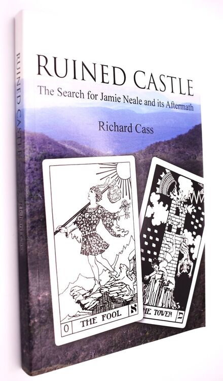 RUINED CASTLE The Search For Jamie Neale And Its Aftermath