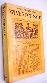 WIVES FOR SALE An Ethnographic Study Of British Popular Divorce