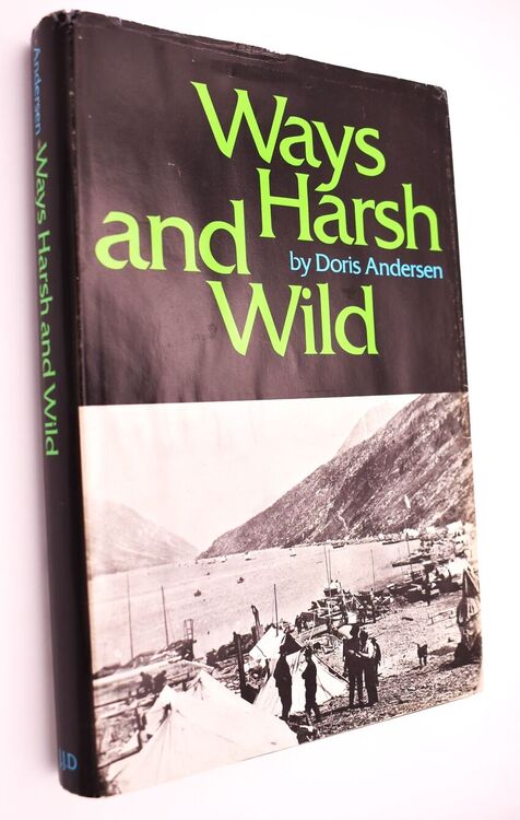 Ways Harsh And Wild