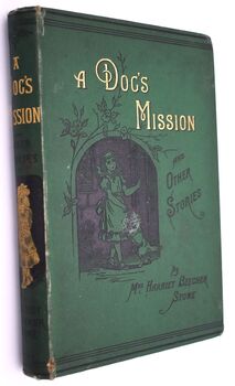 A DOG'S MISSION; Or, The Story Of The Old Avery House, And Other Stories