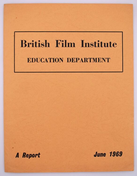 British Film Institute Education Department Report 1968-1969