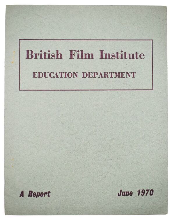 British Film Institute Education Department Report 1969-1970