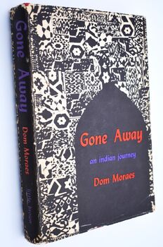 GONE AWAY An Indian Journey