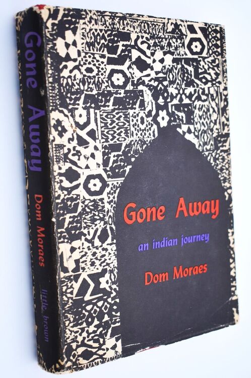 GONE AWAY An Indian Journey