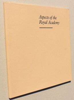 ASPECTS OF THE ROYAL ACADEMY An Exhibition Of The Art And Craft Of Lithography An Artistic Collaboration With Stanley Jones Of The Curwen Chilford Studio [SIGNED]
