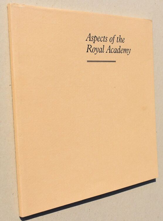 ASPECTS OF THE ROYAL ACADEMY An Exhibition Of The Art And Craft Of Lithography An Artistic Collaboration With Stanley Jones Of The Curwen Chilford Studio [SIGNED]
