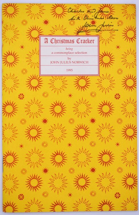 A CHRISTMAS CRACKER Being A Commonplace Selection 1995 [SIGNED]