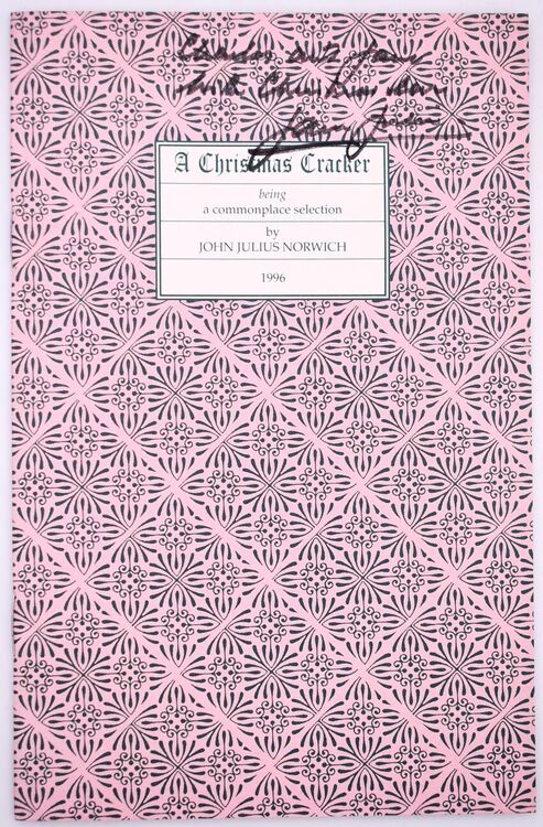 A CHRISTMAS CRACKER Being A Commonplace Selection 1996 [SIGNED]