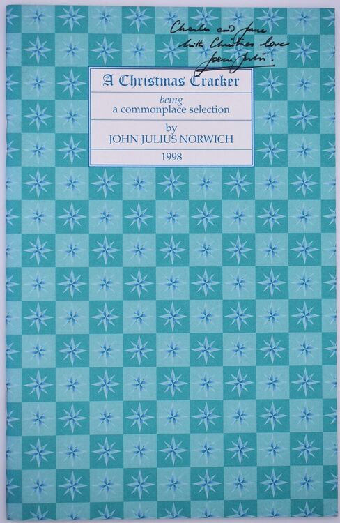 A CHRISTMAS CRACKER Being A Commonplace Selection 1998 [SIGNED]