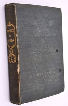 A FAMILIAR HISTORY OF BIRDS; Their Nature, Habits, And Instincts [Vol.1]