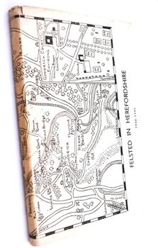 FELSTED IN HEREFORDSHIRE May 1940 - March 1945
