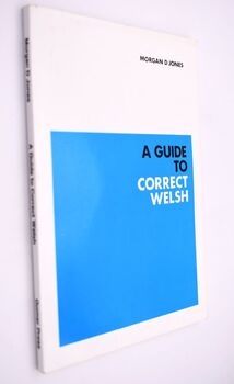 A Guide To Correct Welsh