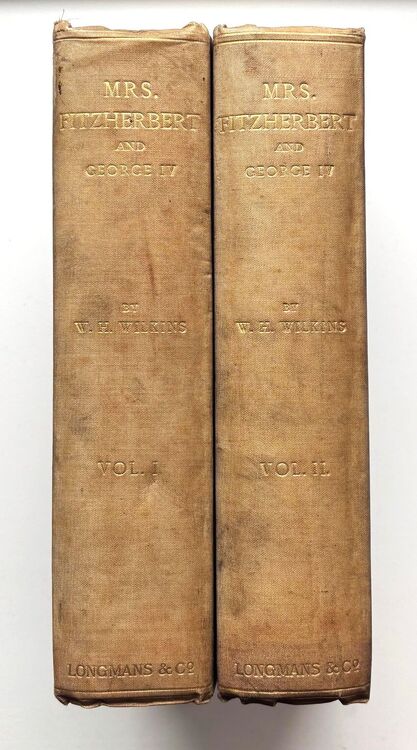 Mrs Fitzherbert And George IV [2 Vols]