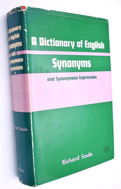 A Dictionary Of English Synonyms And Synonymous Expressions