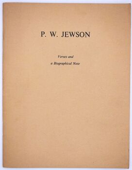 P W JEWSON Verses And A Biographical Note