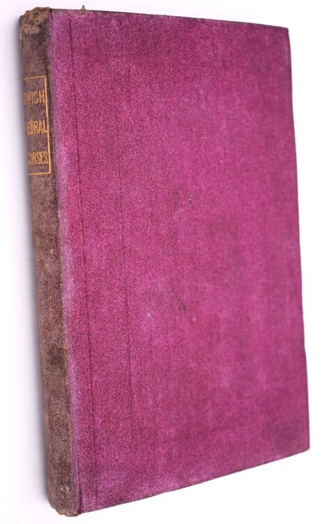 Norwich Cathedral Argumentative Discourses In Defence And Confirmation Of The Faith [10 Discourses Bound As One]