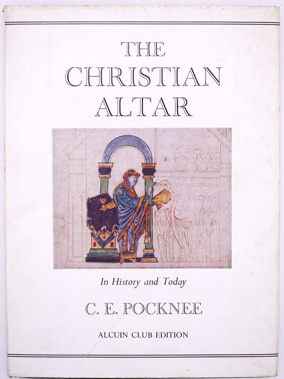 THE CHRISTIAN ALTAR In History And Today