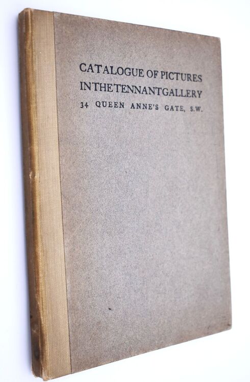 Catalogue Of Pictures In The Tennant Gallery