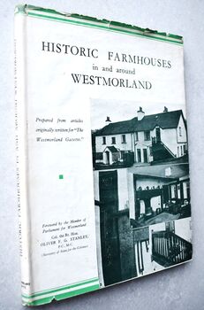 Historic Farmhouses In And Around Westmorland