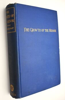 The Growth Of The Manor