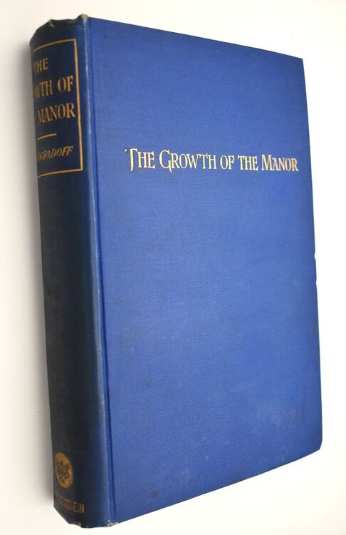 The Growth Of The Manor