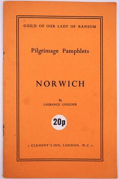 Norwich (Pilgrimage Pamphlets No.9)