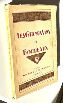 LES GRANDS VINS DE BORDEAUX The Fine Wines Of Bordeaux 1956