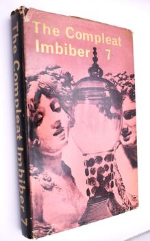 THE COMPLEAT IMBIBER 7 An Entertainment