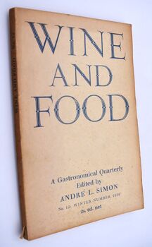 WINE AND FOOD A Gastronomical Quarterly No.12 Winter 1936