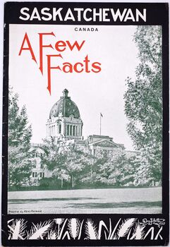 SASKATCHEWAN A Few Facts