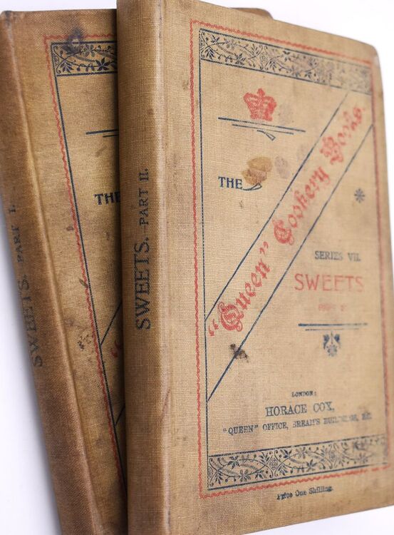 The Queen Cookery Books. Sweets Parts 1 and 2 [2 Vols]
