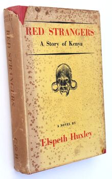 RED STRANGERS A Story Of Kenya