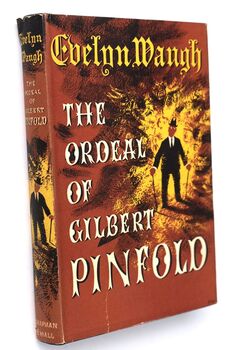 THE ORDEAL OF GILBERT PINFOLD A Conversation Piece