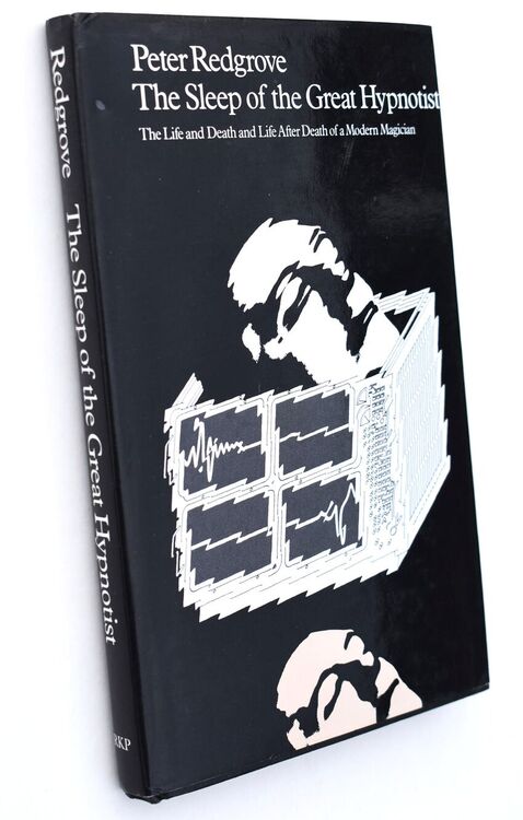 THE SLEEP OF THE GREAT HYPNOTIST The Life And Death And Life After Death Of A Modern Magician [+ signed postcard]