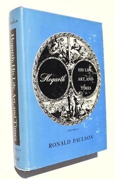 HOGARTH His Life, Art and Times Volume II