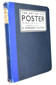 THE ART OF THE POSTER Its Origin, Evolution & Purpose