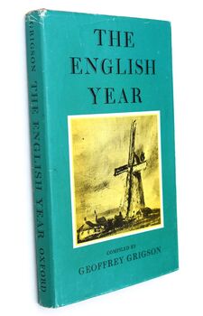 THE ENGLISH YEAR From Diaries And Letters