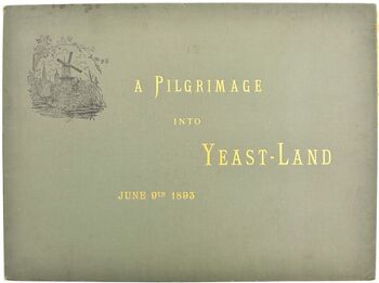 A Pilgrimage Into Yeast-Land June 9th 1893