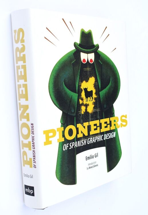 Pioneers Of Spanish Graphic Design