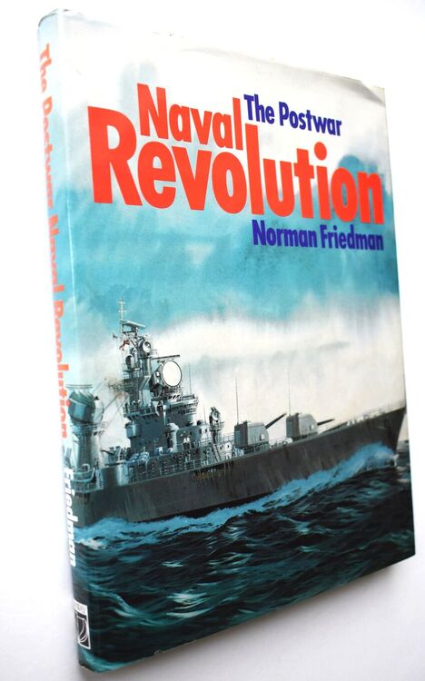 The Postwar Naval Revolution