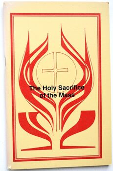 The Holy Sacrifice Of The Mass