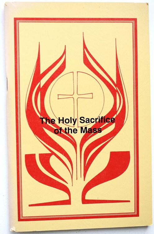 The Holy Sacrifice Of The Mass