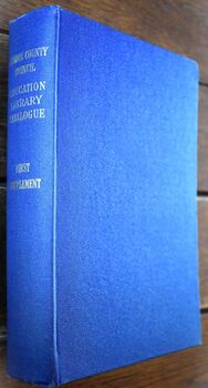 London County Council Education Library Catalogue - First Supplement 1935-1945
