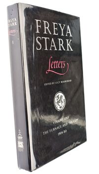 FREYA STARK LETTERS Volume One The Furnace And The Cup 1914-30