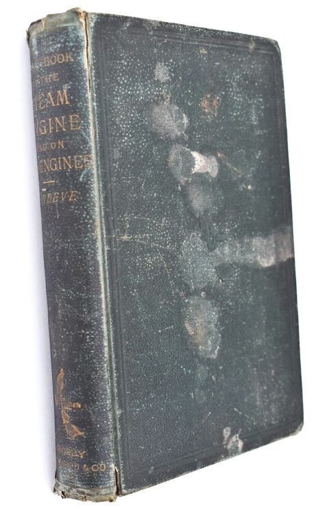 TEXT-BOOK ON THE STEAM ENGINE With A Supplement On Gas Engines
